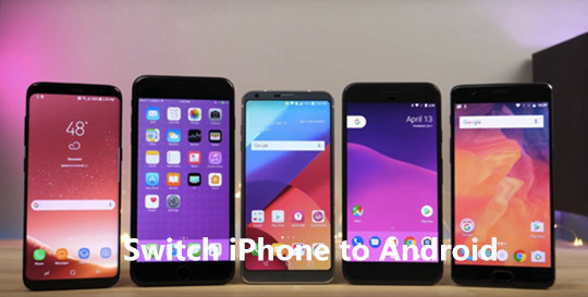 switch iPhone to Android Samsung, Pixel 2 XL