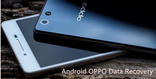 retrieve deleted data from android oppo phone