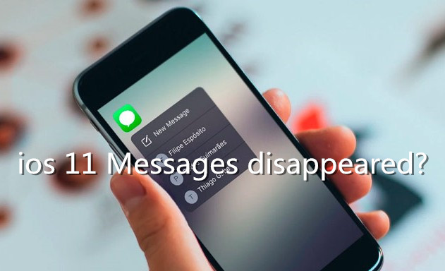 [Fixed]Messages Disappeared from iPhone after iOS 11 Update